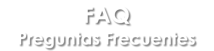 FAQ
Preguntas Frecuentes